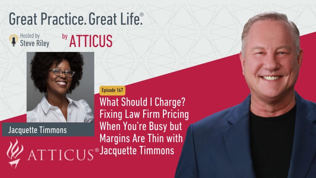 Jacquette Timmons and Steve Riley on Great Practice Great Life Podcast